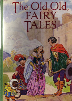 The Old Old Fairy Tales by Warde E J