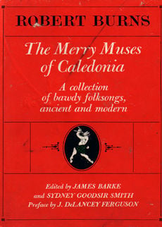 The Merry Muses Of Caledonia by Burns Robert