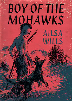 Boy Of The Mohawks by Wills ailsa