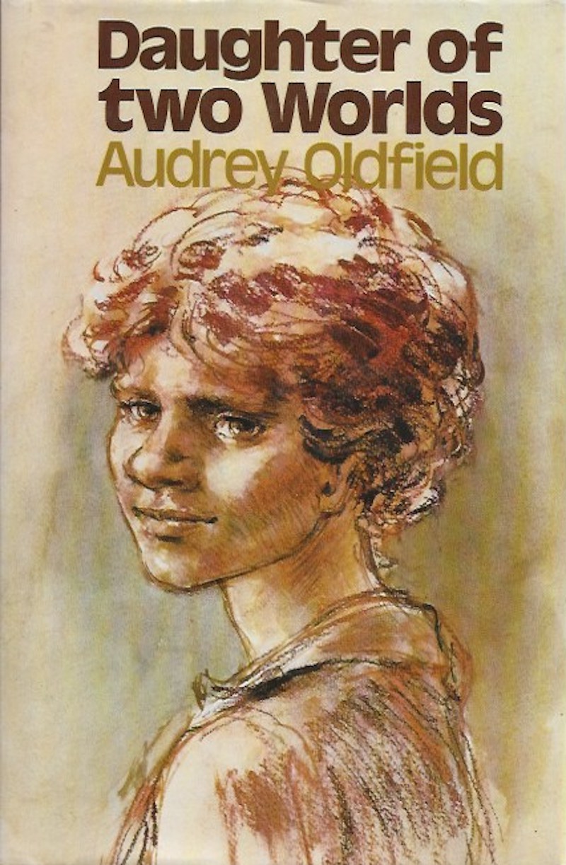 Daughter of Two Worlds by Oldfield, Audrey