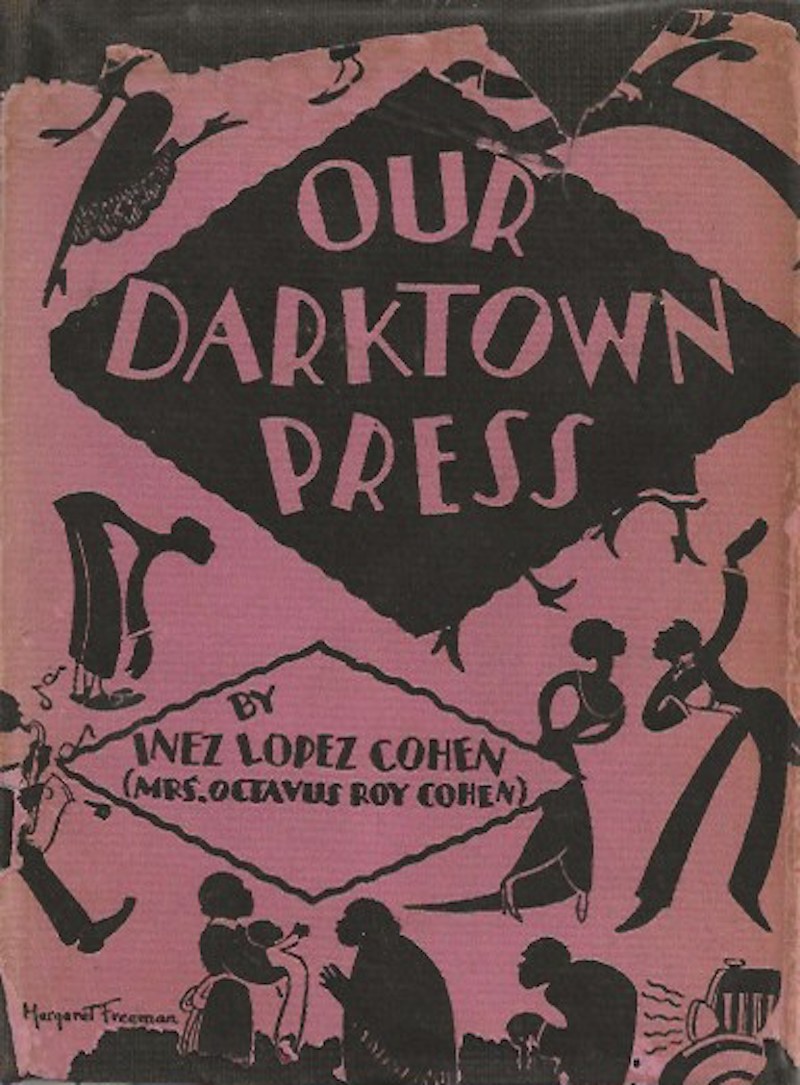 Our Darktown Press by Cohen, Inez Lopez