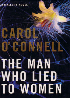The Man Who Lied To Women by O Connell carol