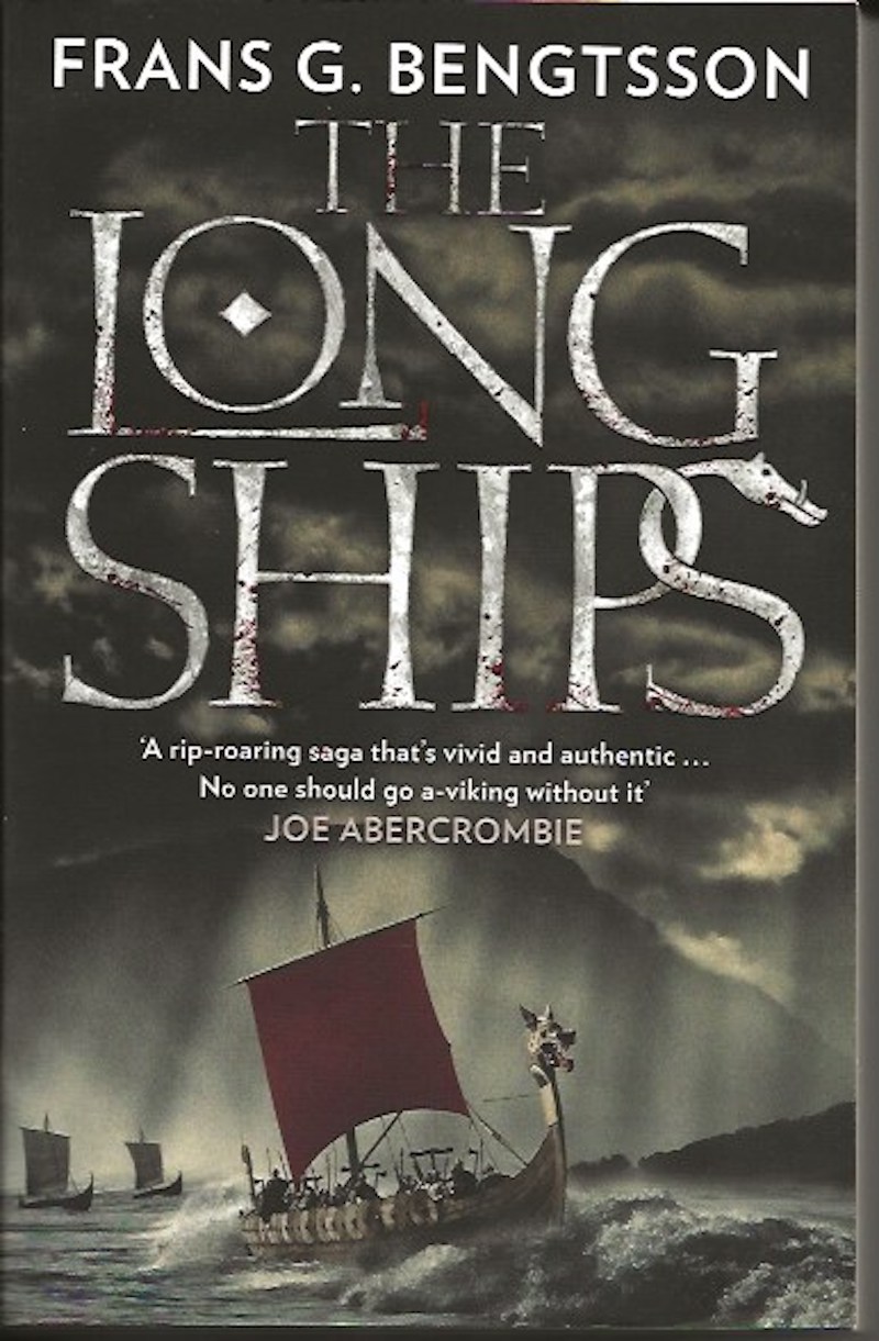 The Long Ships by Bengtsson, Frans G.