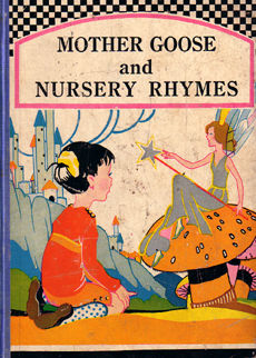 Mother Goose And Nursery Rhymes by 