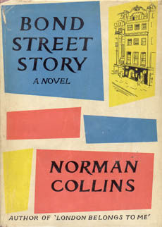 Bond Street Story by Collins Norman