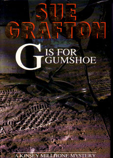 G Is for Gumshoe by Grafton Sue