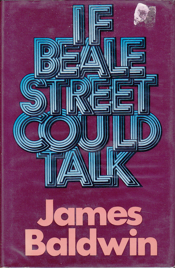 If Beale Street Could Talk by Baldwin, James