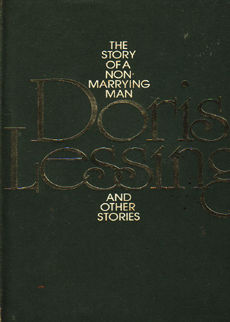 The Story of a Non Marrying Man by Lessing Doris