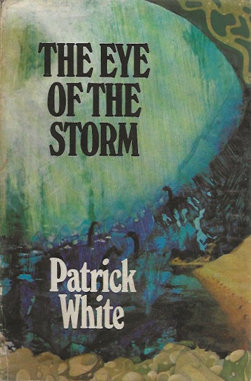 The Eye of the Storm by White, Patrick