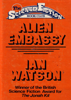 Alien Embassy by Watson Ian