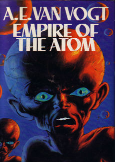 Empire Of The Atom by Vanvogt a E