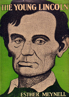 The Young Lincoln by Meynell Esther