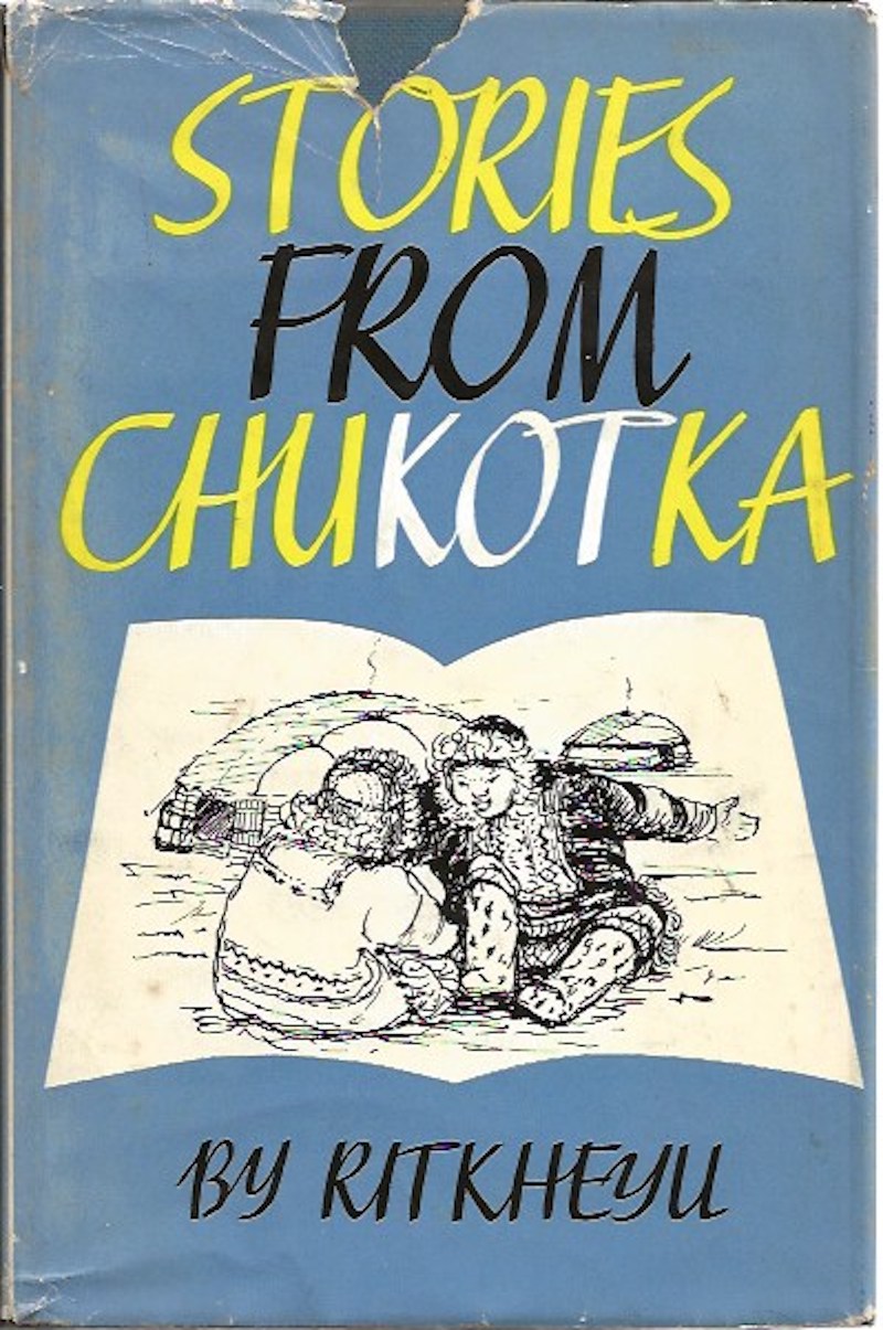 Stories from Chukotka by Ritkheyu