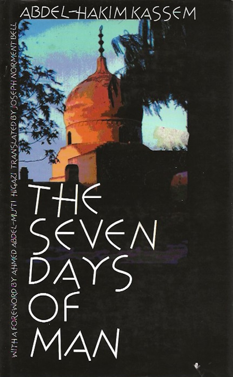 The Seven Days of Man by Kassem, Abdel Hakim