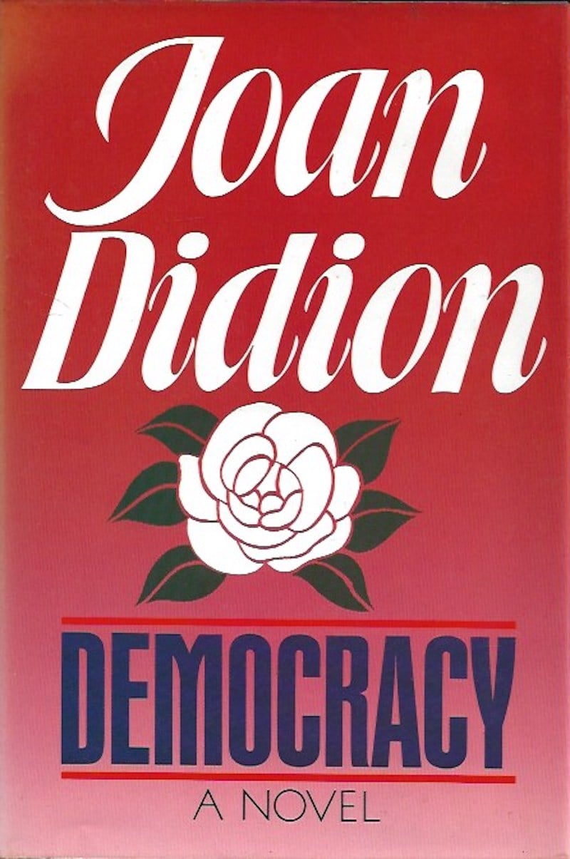 Democracy by Didion, Joan