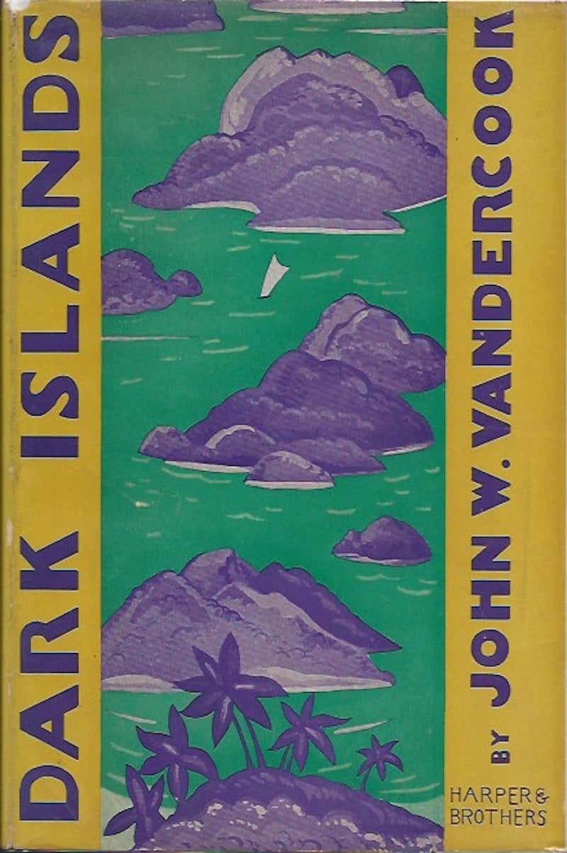 Dark Islands by Vandercook, John W.