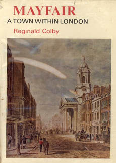 Mayfair A Town Within London by Colby Reginald