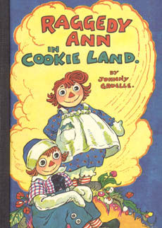 Raggedy Ann In Cookie Land by Gruelle Johnny