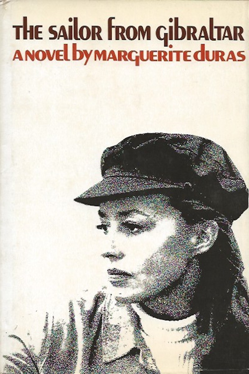 The Sailor From Gibraltar by Duras, Marguerite