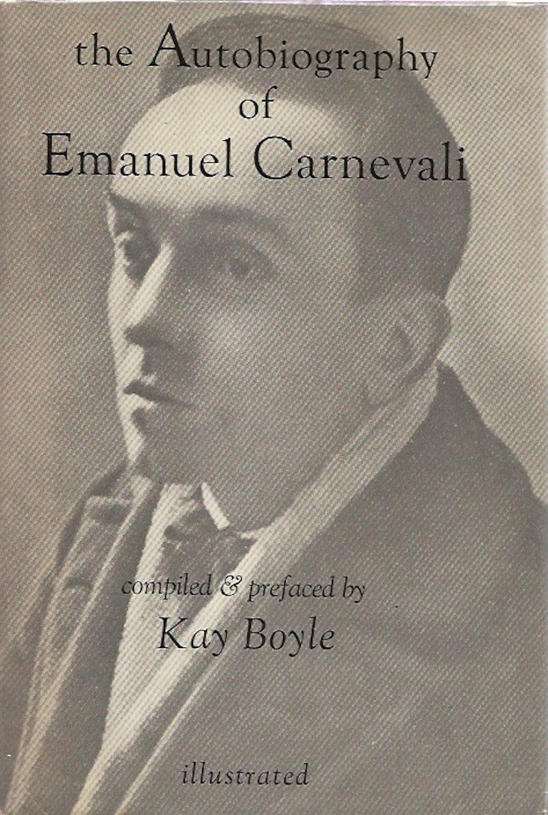 The Autobiography of Emanuel Carnevali by Carnevali, Emanuel