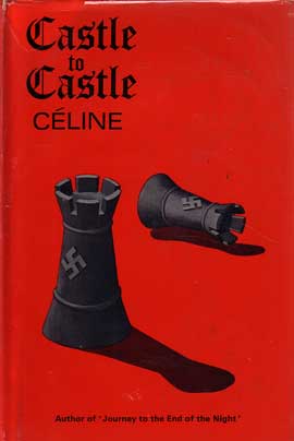 Castle to Castle by Celine, Louis-Ferdinand