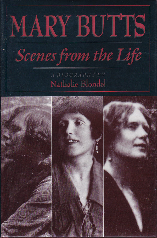 Mary Butts - Scenes from the Life by Blondel, Nathalie