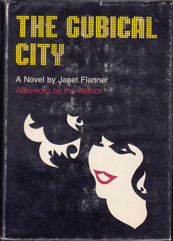 The Cubical City by Flanner, Janet