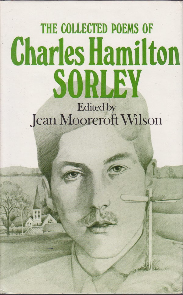 The Collected Poems by Sorley, Charles Hamilton