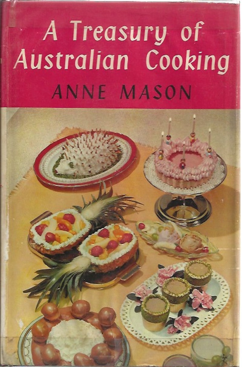 A Treasury of Australian Ccooking by Mason, Anne