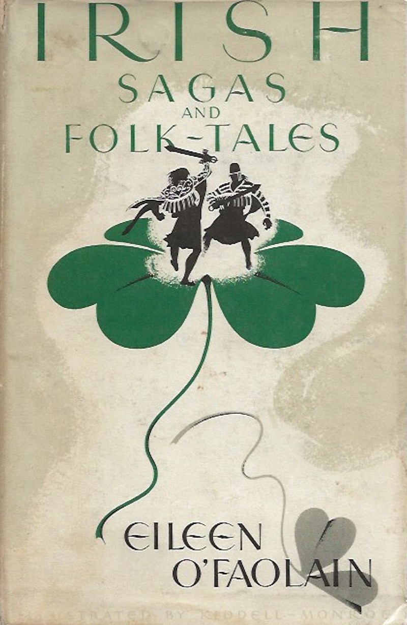 Irish Sagas and Folk Tales by O'Faolain, Eileen retells