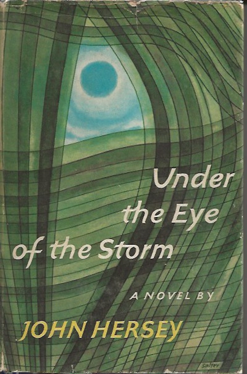 Under the Eye of the Storm by Hersey, John