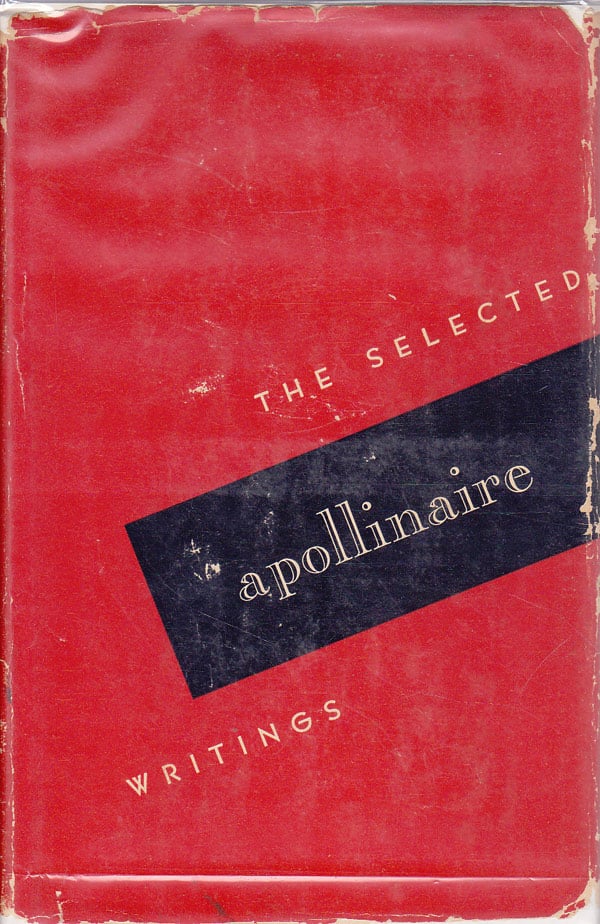 The Selected Writings by Apollinaire, Guillaume