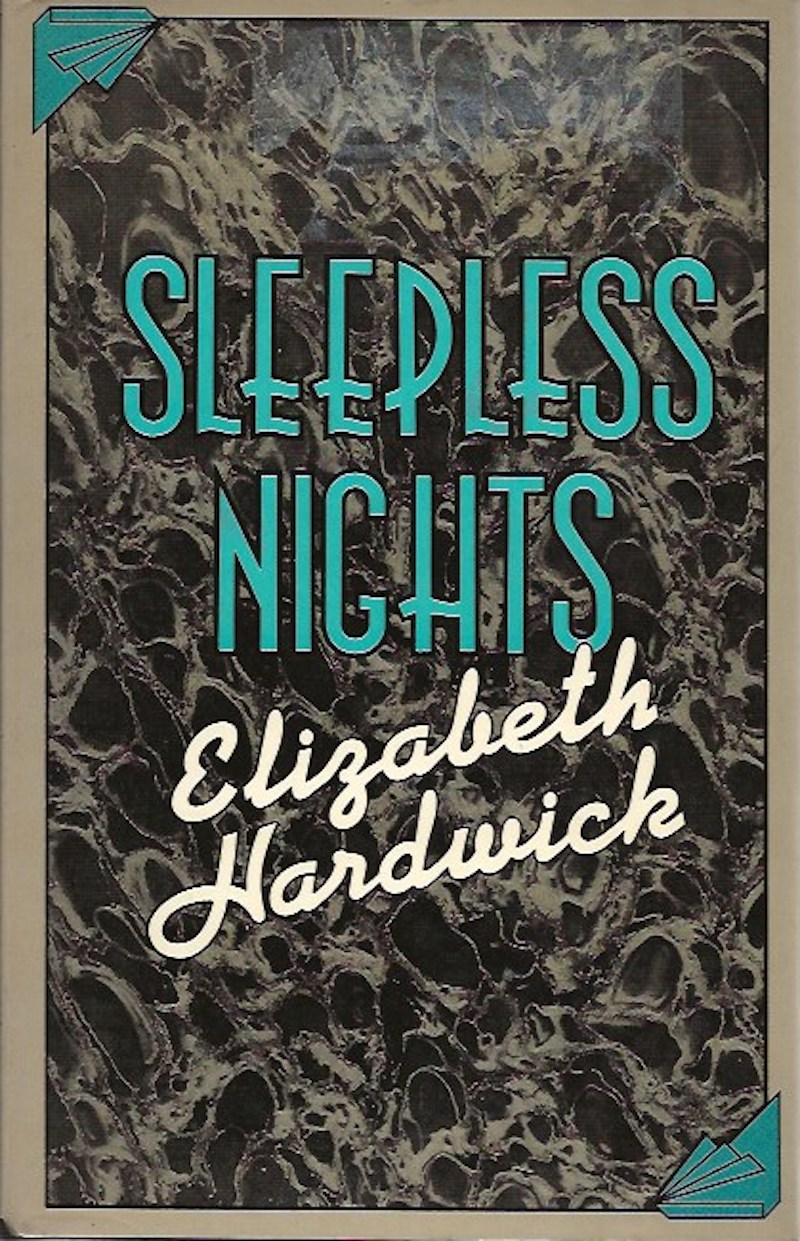 Sleepless Nights by Hardwick, Elizabeth
