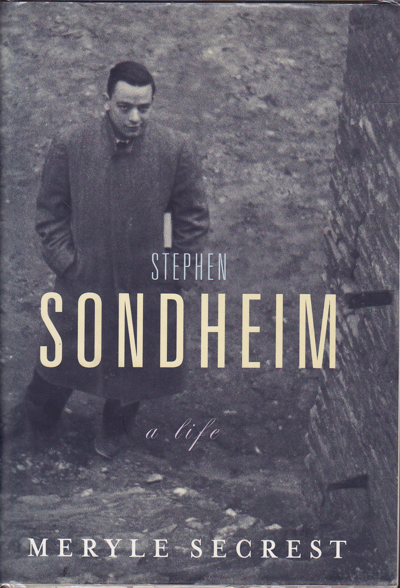 Stephen Sondheim by Secrest, Meryle