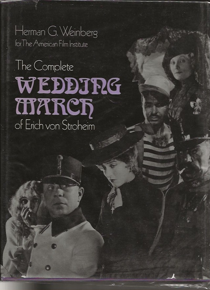 The Complete Wedding March by Von Stroheim, Erich