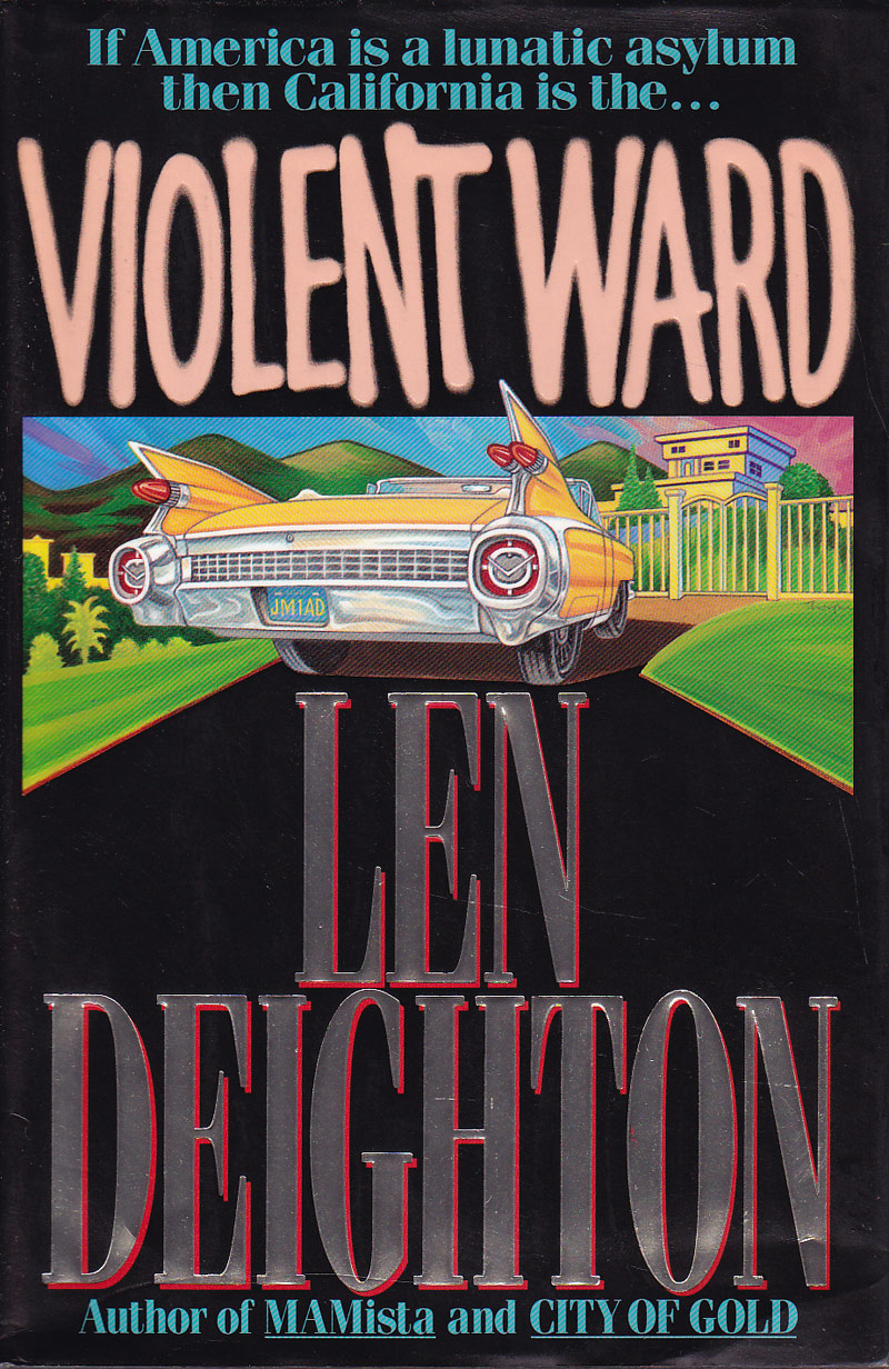 Violent Ward by Deighton, Len