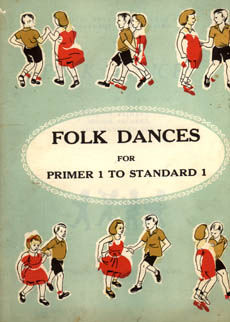 Folk Dances For Primer 1 To Standard 1 by 
