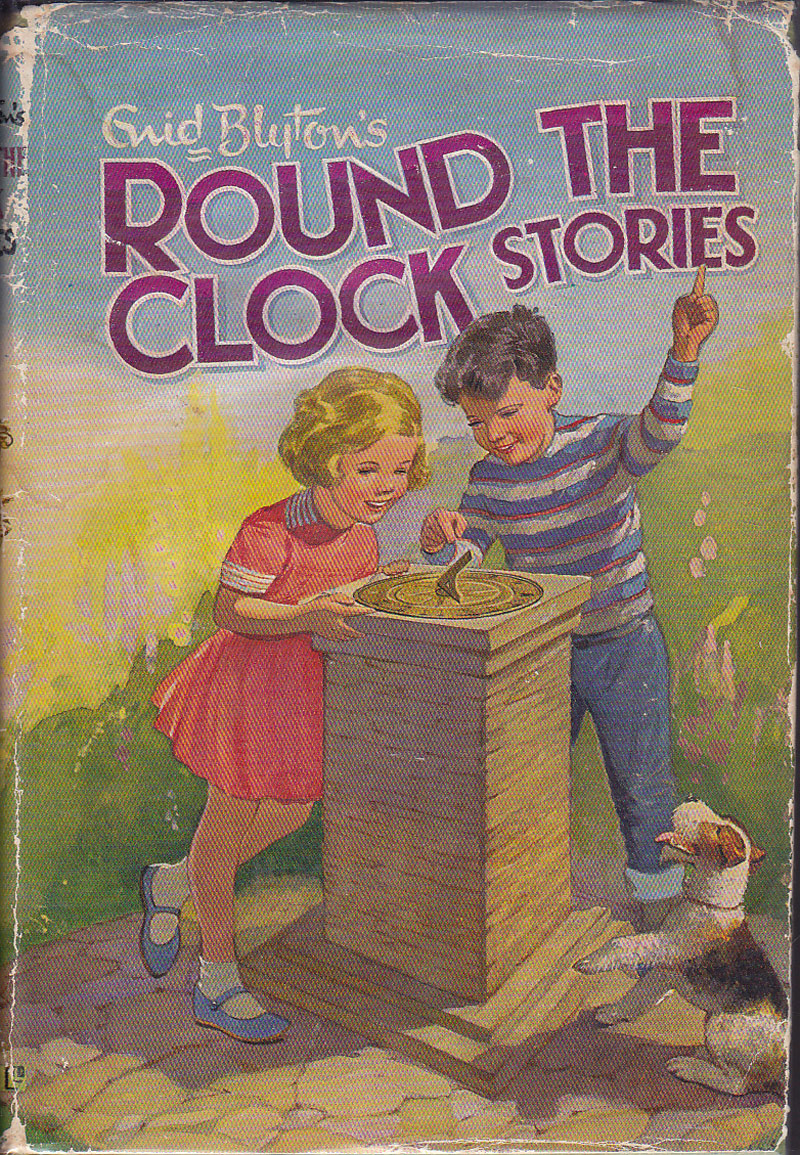 Round the Clock Stories by Blyton, Enid