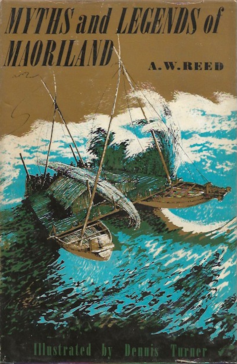 Myths and Legends of Maoriland by Reed, A.W.