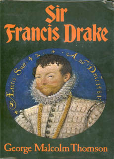 Sir Francis Drake by Thomson George Malcolm