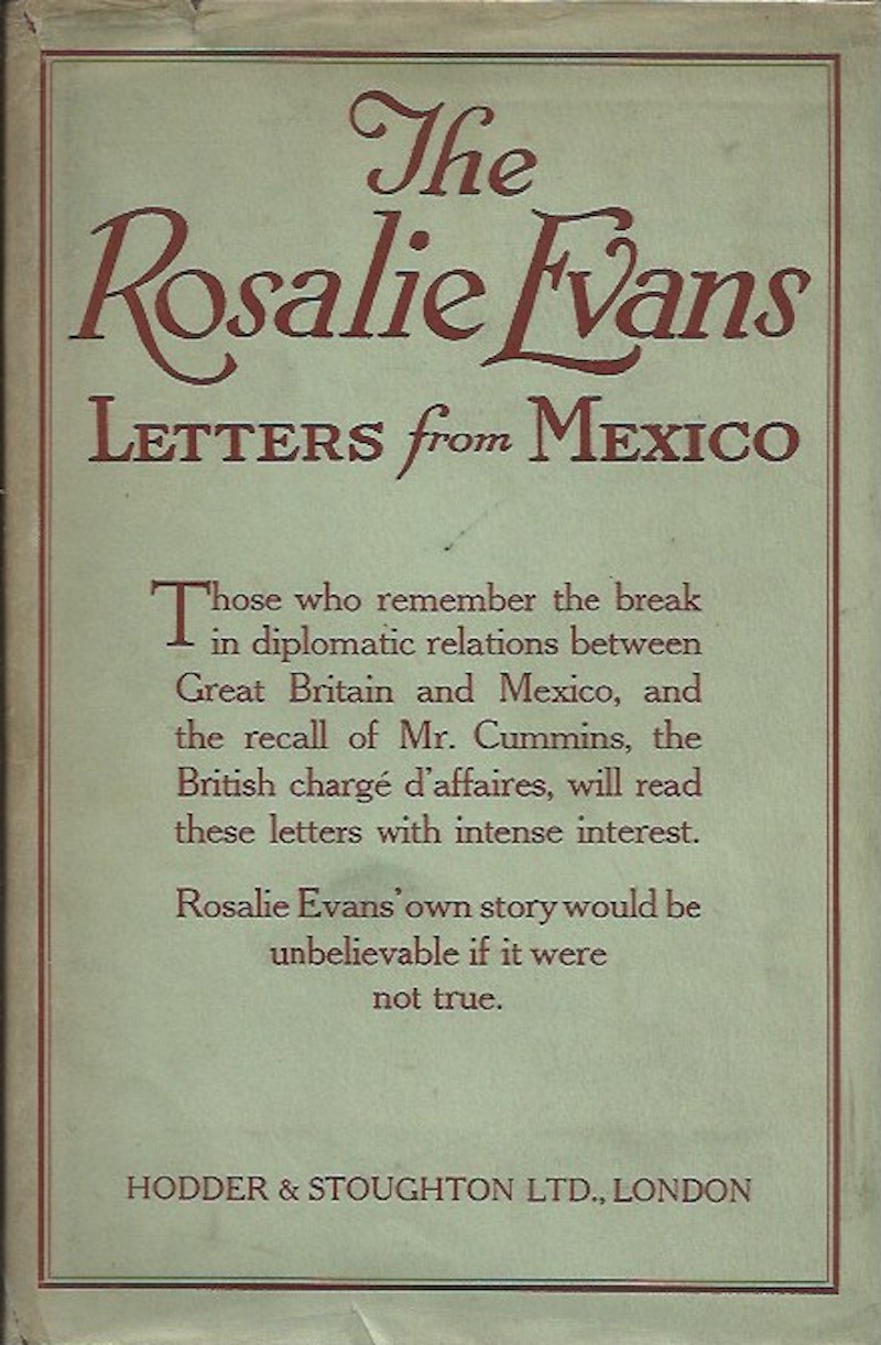 The Rosalie Evans Letters from Mexico by Evans, Rosalie