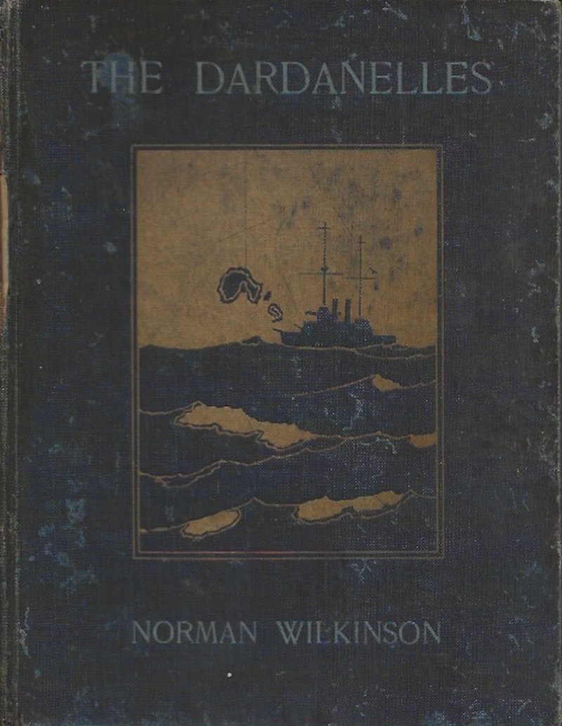 The Dardanelles by Wilkinson, Norman