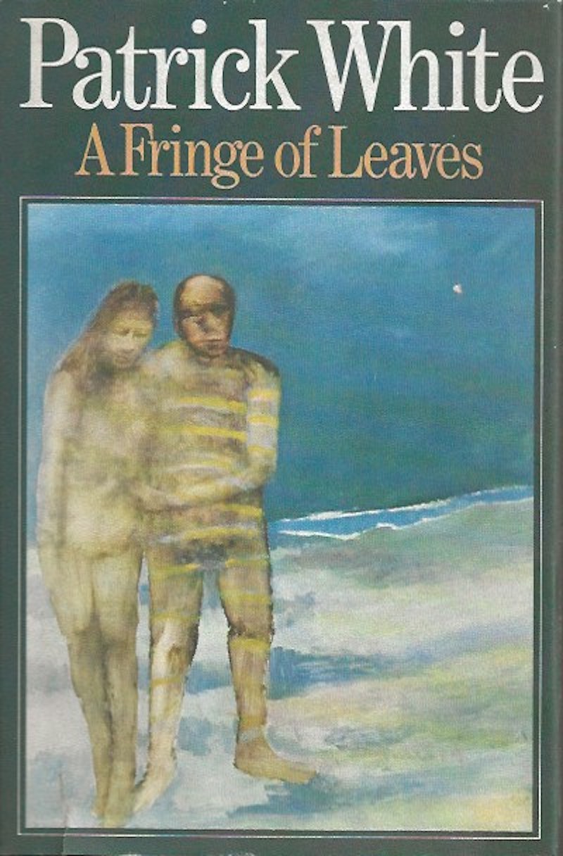 A Fringe of Leaves by White, Patrick