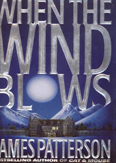 When The Wind Blows by Patterson James