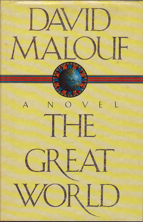 The Great World by Malouf, David