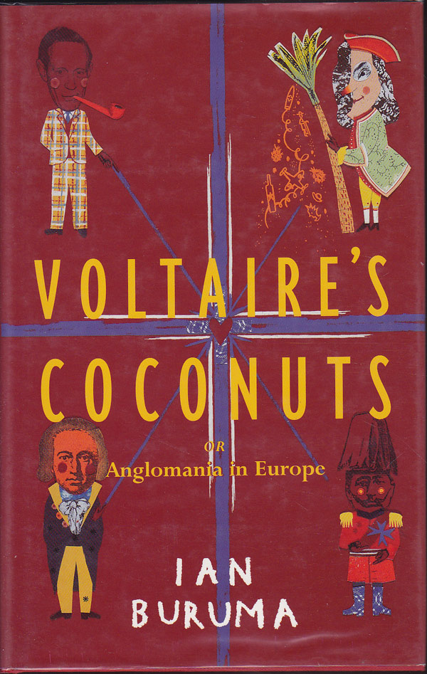 Voltaire's Coconuts by Buruma, Ian