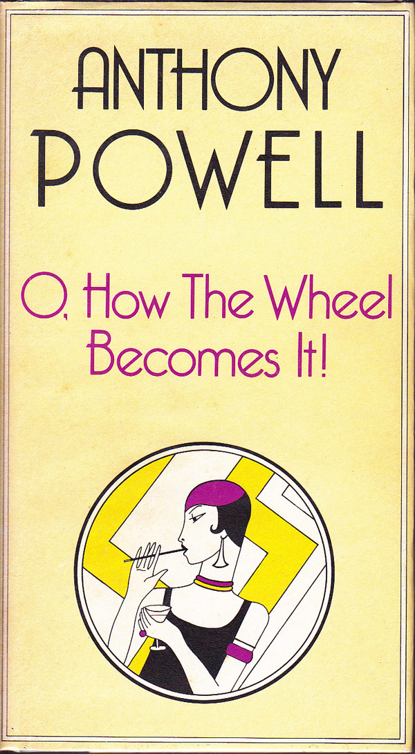 O, How The Wheels Becomes It! by Powell, Anthony