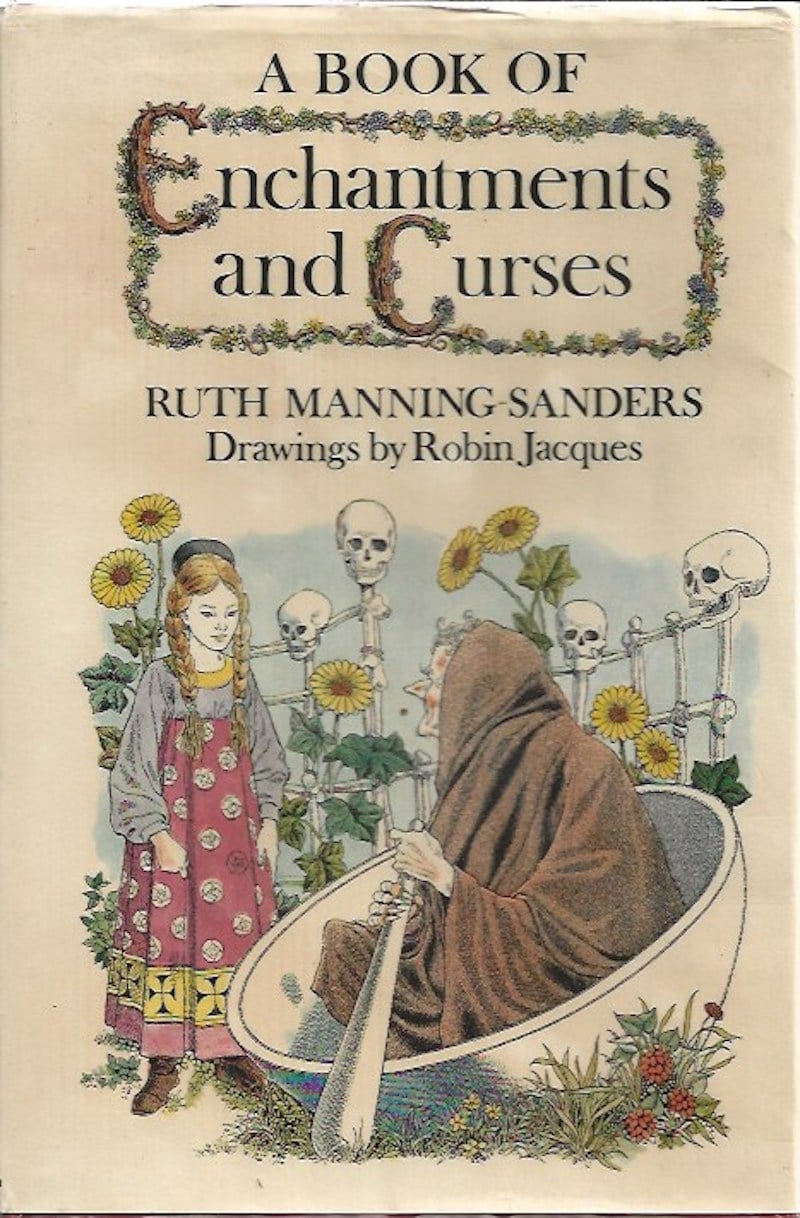 A Book of Enchantments and Curses by Manning Saunders, Ruth