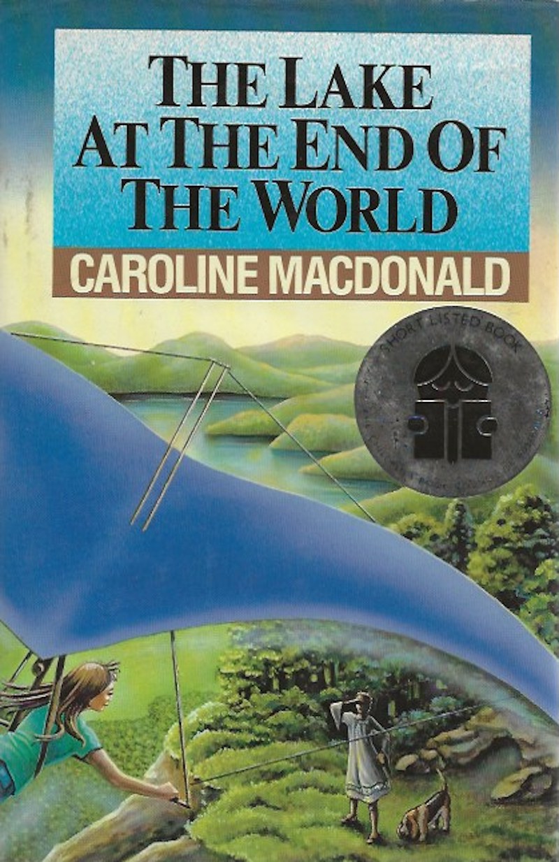 The Lake at the End of the World by Macdonald, Caroline