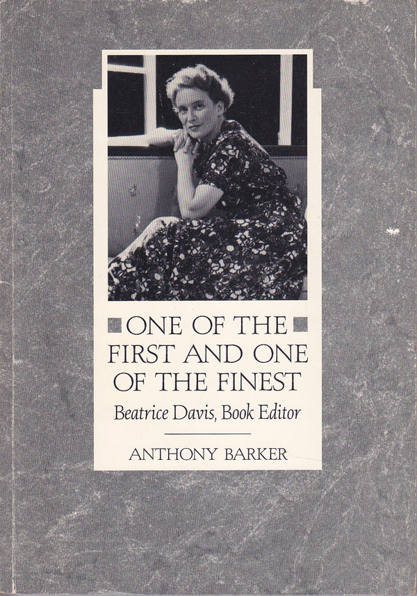 One of the First and One of the Finest by Barker, Anthony